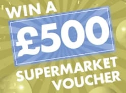 Win £500 Worth of Supermarket Vouchers