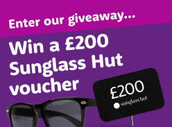 Win a £200 voucher for Sunglass Hut