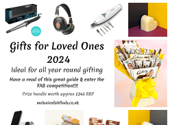 Win Amazing Gifts for Loved Ones worth approx £345 RRP
