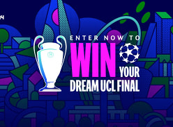 Win your UEFA Champions League Dream Final experience