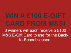 Win 1 of 3 £100 E-Gift Cards from M&S