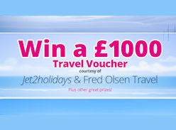 Win £1000 Jet2holidays and Fred Olsen Travel Voucher