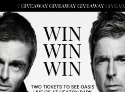 Win 2 Tickets to see Oasis
