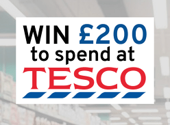 Win £200 Tesco Gift Card