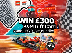 Win a £300 B&M Gift Card PLUS a LEGO Set Bundle