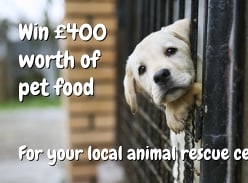 Win £400 of Pet Food for the Animal Rescue of your choice