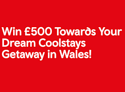 Win £500 Towards your Dream Coolstays Getaway in Wales