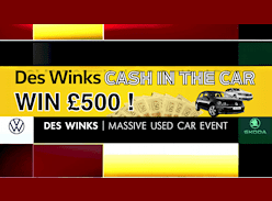 Win £500 with Des Winks 
