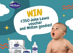 Win a £250 John Lewis Voucher and a Milton Sterilising Kit