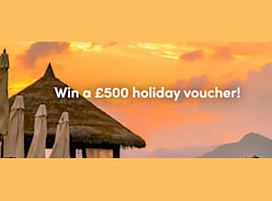 Win a £500 Holiday Voucher