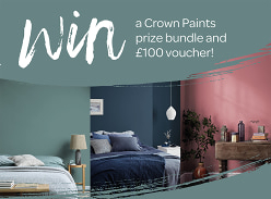Win a Crown Paints prize bundle and £100 The Range gift card