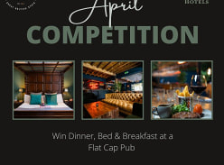 Win a dinner, bed and breakfast stay