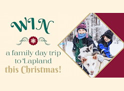 Win a Family Day Trip to Lapland