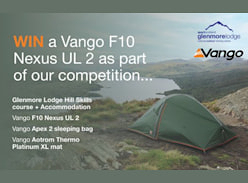Win a Glenmore Lodge Course and Vango Camping Package