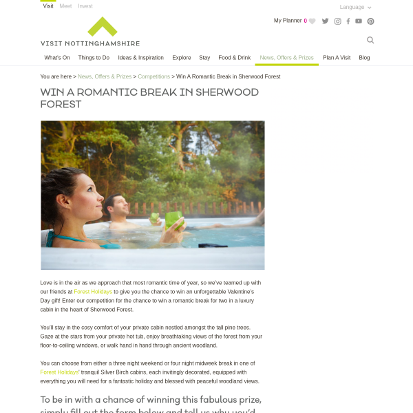 Win a romantic break in Sherwood Forest