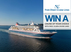 Win a Cruise of your Choice with Fred. Olsen Cruise Lines