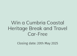 Win a Cumbria Coastal Heritage Break and Travel Car-Free