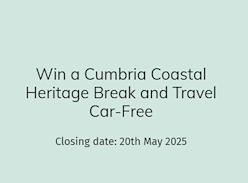 Win a Cumbria Coastal Heritage Break and Travel Car-Free