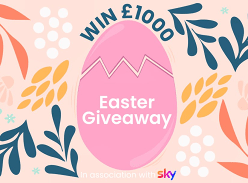 Win a Easter Giveaway! Win £1000