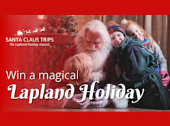 Win a Magical Lapland Holiday Trip