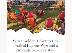 Win a Golden Ticket to Hay Festival Hay-on-Wye