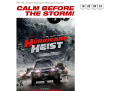 Win the ultimate Hurricane Heist prize bundle