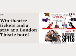 Win Theatre Tickets and a Stay at a London Thistle Hotel