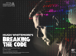 Win Tickets for Breaking the Code at Royal & Derngate